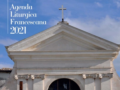 Pubblicata l'Agenda Liturgica 2021 dei Frati Minori di Puglia e Molise