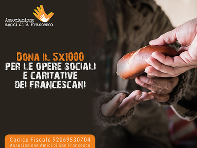 DONA IL TUO 5X1000 per le opere sociali e caritative dei francescani