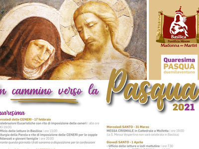 Programma Quaresima e Pasqua - Basilica Madonna dei Martiri
